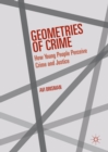 Image for Geometries of crime: how young people perceive crime and justice