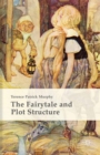 Image for The fairytale and plot structure