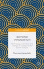 Image for Beyond innovation: technology, institution and change as categories for social analysis