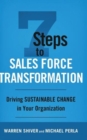 Image for 7 Steps to Sales Force Transformation