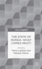 Image for The State of Russia: What Comes Next?