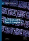 Image for Television and the Genetic Imaginary