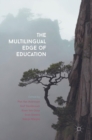 Image for The multilingual edge of education