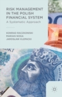 Image for Risk management in the Polish financial system