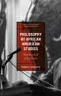 Image for Philosophy of African American Studies: Nothing Left of Blackness
