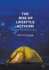 Image for The rise of lifestyle activism  : from new left to occupy