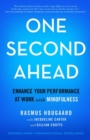 Image for One second ahead: enhance your performance at work with mindfulness