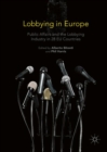 Image for Lobbying in Europe  : public affairs and the lobbying industry in 28 EU countries