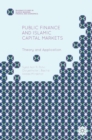 Image for Public finance and Islamic capital markets  : theory and application