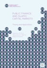 Image for Public finance and Islamic capital markets: theory and application