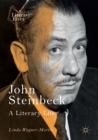 Image for John Steinbeck: a literary life