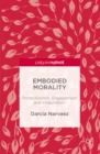 Image for Embodied morality: protectionism, engagement and imagination