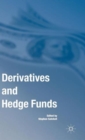 Image for Derivatives and hedge funds