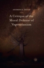 Image for A critique of the moral defense of vegetarianism