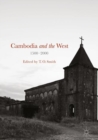 Image for Cambodia and the west, 1500-2000