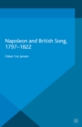 Image for Napoleon and British song, 1797-1822