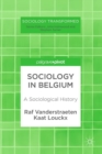 Image for Sociology in Belgium: A Sociological History