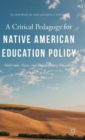 Image for A Critical Pedagogy for Native American Education Policy