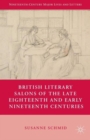 Image for British Literary Salons of the Late Eighteenth and Early Nineteenth Centuries