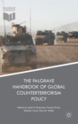 Image for The Palgrave Handbook of Global Counterterrorism Policy