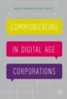 Image for Communicating in digital age corporations