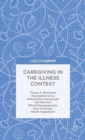 Image for Caregiving in the Illness Context