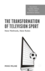 Image for The Transformation of Television Sport