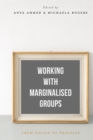 Image for Working with marginalised groups  : from policy to practice