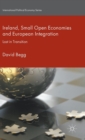 Image for Ireland, small open economies and European integration  : lost in transition