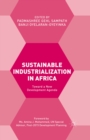 Image for Sustainable Industrialization in Africa: Toward a New Development Agenda