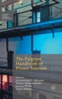 Image for The Palgrave handbook of prison tourism