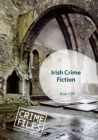 Image for Irish crime fiction