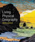 Image for Living Physical Geography plus LaunchPad