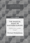 Image for The radical right in Eastern Europe: democracy under siege?