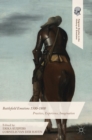 Image for Battlefield emotions 1500-1800  : practices, experience, imagination
