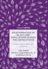 Image for An examination of black LGBT populations across the United States  : intersections of race and sexuality