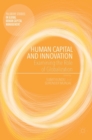 Image for Human capital and innovation  : examining the role of globalization