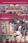 Image for Uncle Tom&#39;s cabin on the American stage and screen