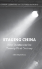 Image for Staging China  : new theatres in the twenty-first century