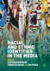 Image for Racial and ethnic identities in the media