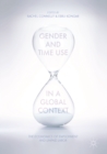 Image for Gender and time use in a global context: the economics of employment and unpaid labor