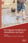 Image for The Palgrave Handbook of Globalization and Sport