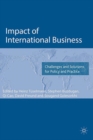 Image for Impact of international business  : challenges and solutions for policy and practice