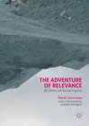 Image for The adventure of relevance: an ethics of social inquiry