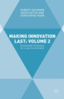 Image for Making Innovation Last: Volume 2: Sustainable Strategies for Long Term Growth