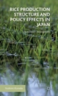 Image for Rice Production Structure and Policy Effects in Japan