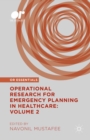 Image for Operational research for emergency planning in healthcare.