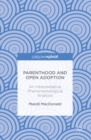 Image for Parenthood and open adoption: an interpretative phenomenological analysis