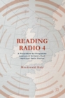 Image for Reading Radio 4: a programme-by-programme analysis of Britain&#39;s most important radio station