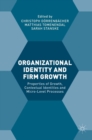 Image for Organizational Identity and Firm Growth